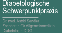 Diabetologische Schwerpunktpraxis - Dr. med. Astrid Sendler, Fachrztin fr Allgemeinmedizin, Diabetologin DDG